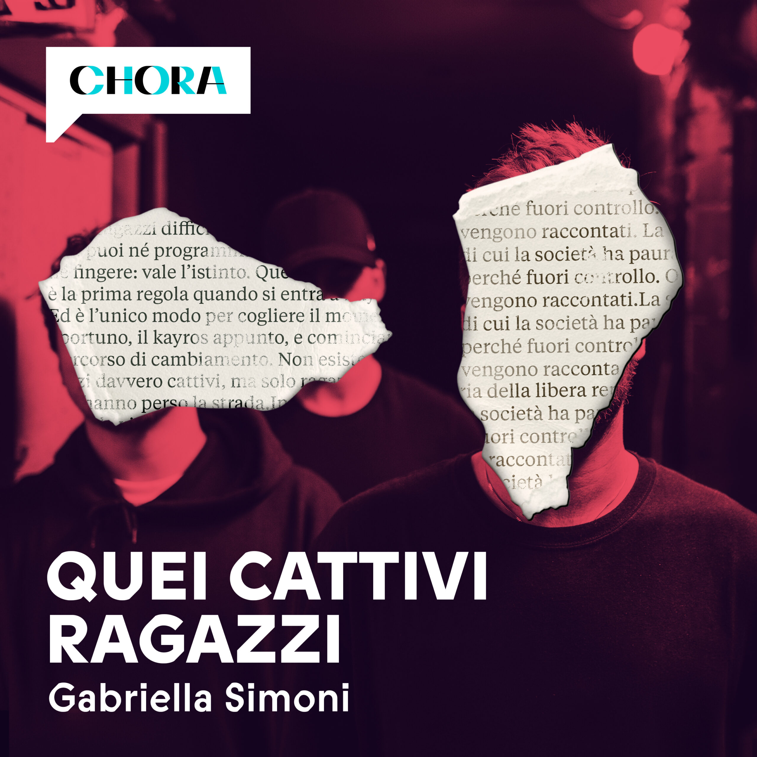 22Quei Cattivi Ragazzi22 gli in